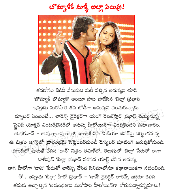 heroine anushka latest films,anushka with prabhas,director lawrence,raghava lawrence new film with prabhas,sri balaji cine media banner,producers j.bhagavan,j.pullarao,young rebel star prabhas latest movie with lawrence,prabhas movies  heroine anushka latest films, anushka with prabhas, director lawrence, raghava lawrence new film with prabhas, sri balaji cine media banner, producers j.bhagavan, j.pullarao, young rebel star prabhas latest movie with lawrence, prabhas movies